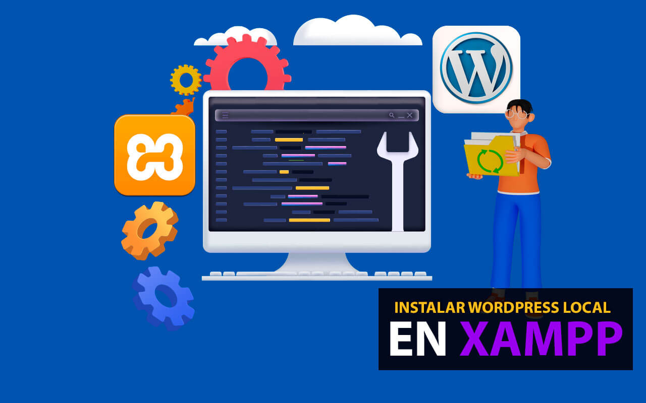 Wordpress ¿cómo Instalar Wordpress Local En Xampp Comienza Tu