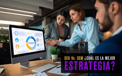 SEO vs. SEM: ¿Cuál es la Mejor Estrategia para tu Negocio?